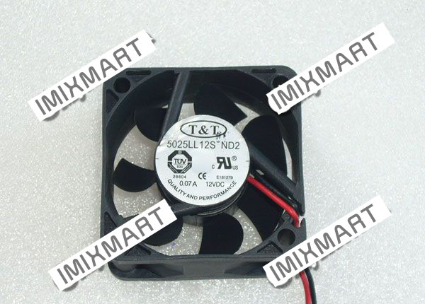 T&T 5025LL12S ND2 DC12V 0.07A 5025 5cm 50mm 50x50x25mm 2pin Cooling Fan